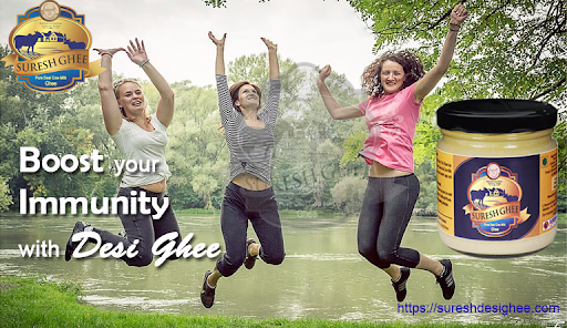 Boost your immunity with desi cow ghee: SureshDesiGhee.com