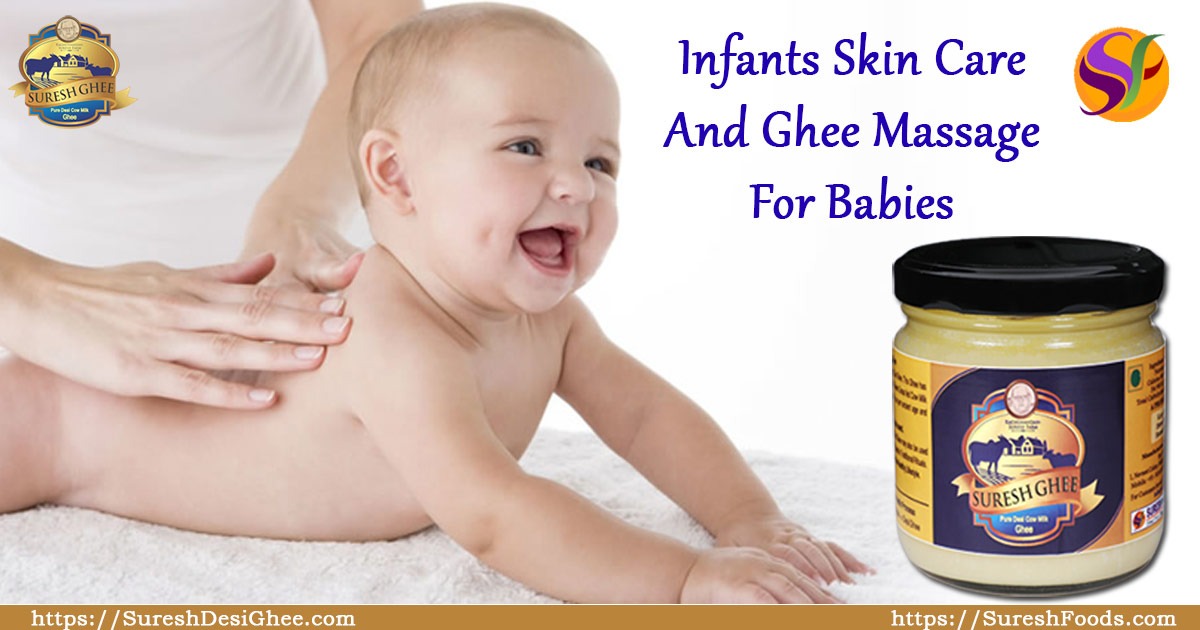 Desi ghee for infant : SureshDesiGhee.com