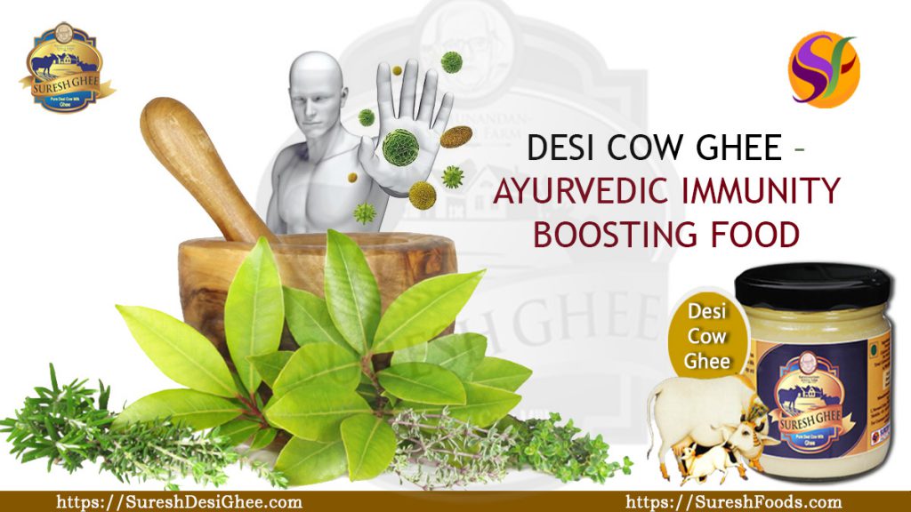 DESI COW GHEE AYURVEDIC IMMUNITY BOOSTING FOOD