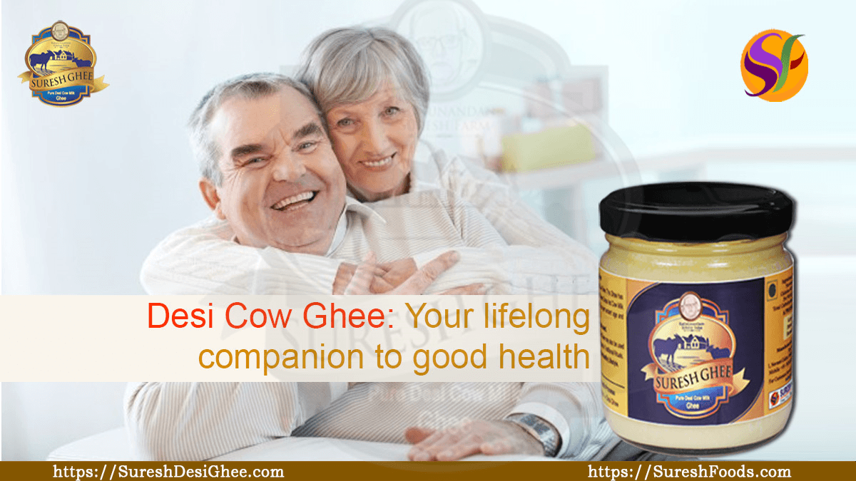 Desi Cow Ghe - Your lifelong companion to good health : SureshDesiGhee.com