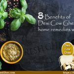 8 Benefits of Desi Cow Ghee : SureshDesiGhee.com