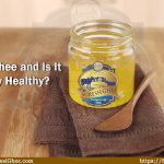 What Is Ghee and Is It Actually Healthy? : SureshDsiGhee.com